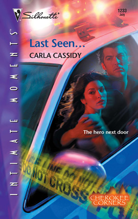 Title details for Last Seen... by Carla Cassidy - Available